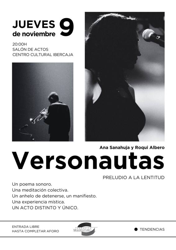 Versonautas presentan su último concierto poético: Preludio a la lentitud.
